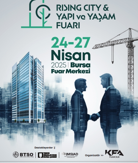 Rising City & Yapı ve Yaşam Fuarı 24 Nisan’da Kapılarını Açıyor